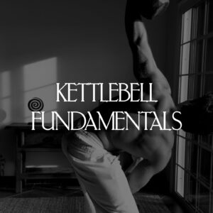Kettlebell Fundamentals